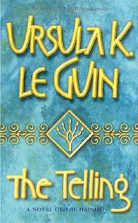 The Telling by Ursula Le Guin