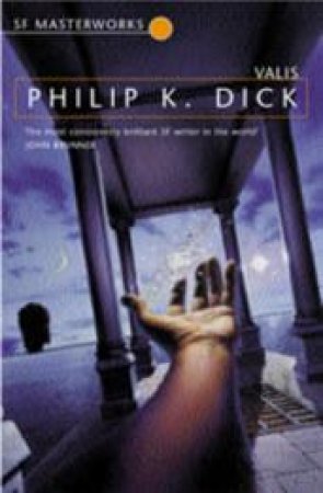 Valis by Philip K Dick