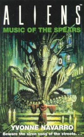 Music of the Spears by Yvonne Navarro