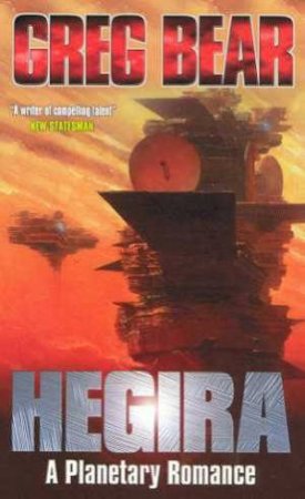 Hegira by Greg Bear