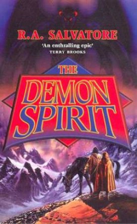 The Demon Spirit by R A Salvatore