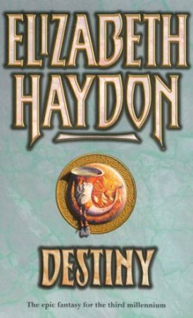 Destiny by Elizabeth Haydon