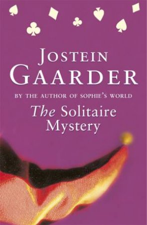 The Solitaire Mystery by Jostein Gaarder