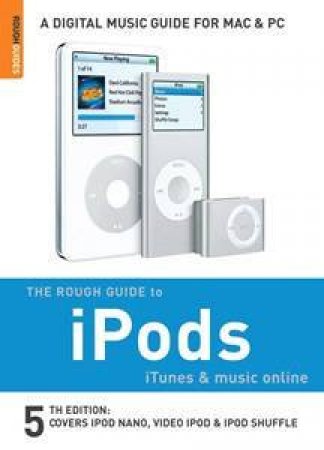 iPods, iTunes & Music Online: Rough Guide by Duncan Clark & Peter Buckley