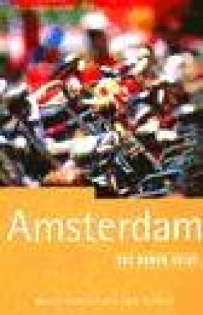 The Rough Guide: Amsterdam by Various