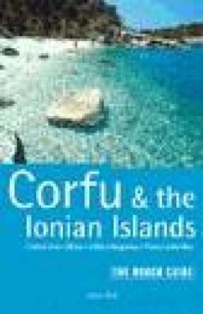 The Rough Guide: Corfu & The Ionian Islands by Various