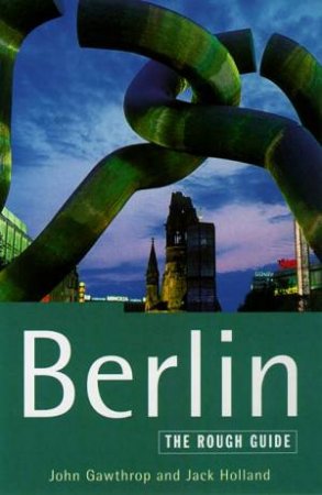 The Rough Guide: Berlin by Various