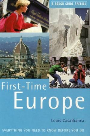 The Rough Guide: First-Time Europe by Various