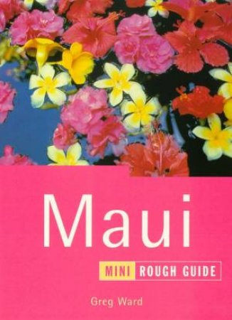 The Mini Rough Guide: Maui by Various