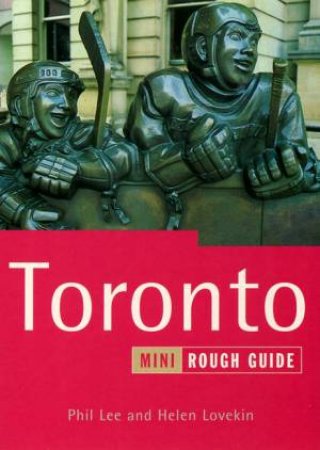 The Mini Rough Guide: Toronto by Various