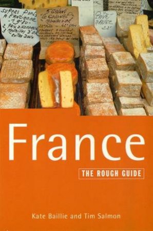 The Rough Guide: France by Various