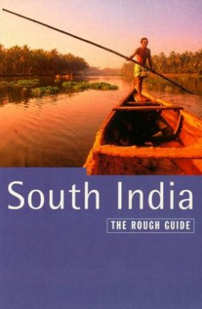 The Rough Guide: South India by Various