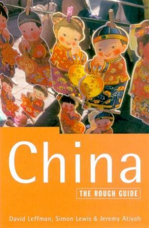 The Rough Guide: China by Various