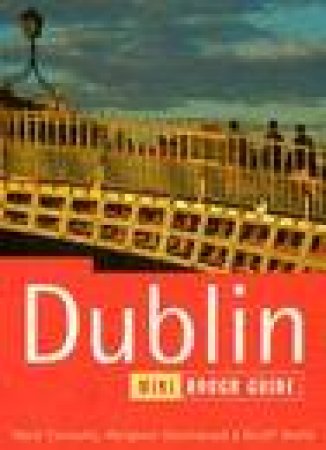 The Mini Rough Guide: Dublin by Various