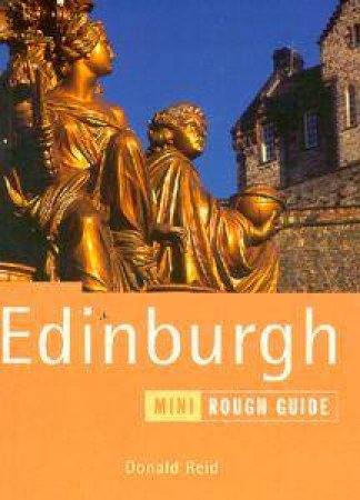 The Mini Rough Guide: Edinburgh by Various