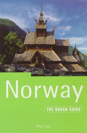 The Rough Guide: Norway by Various