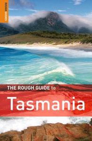 Tasmania: The Rough Guide by Stewart James