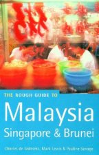 The Rough Guide Malaysia Singapore  Brunei