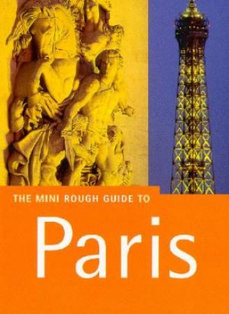 The Mini Rough Guide: Paris by Various