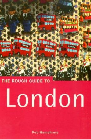 The Rough Guide: London - 4 ed by Various