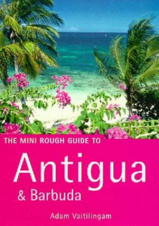 The Mini Rough Guide To Antigua & Barbuda by Various