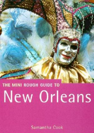 The Mini Rough Guide To New Orleans by Various