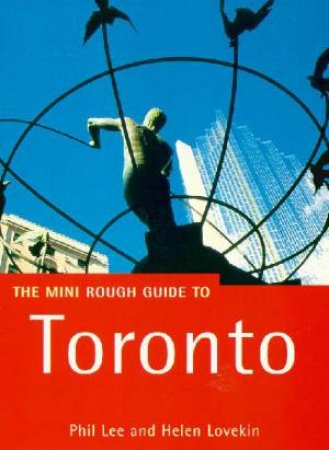 The Mini Rough Guide: Toronto by Various