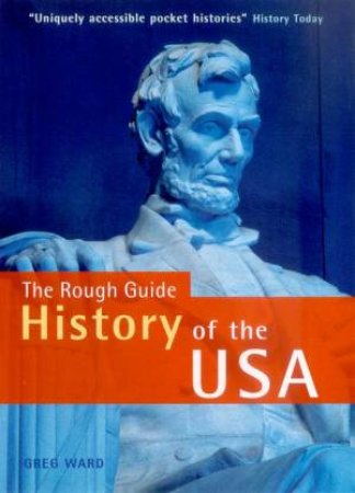 The Rough Guide History Of The USA by Peter Yapp