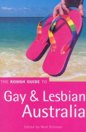 The Rough Guide To Gay & Lesbian Australia by Neal Drinnan