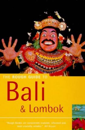 The Rough Guide To Bali & Lombok - 4 ed by Various