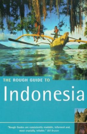 The Rough Guide To Indonesia by Various