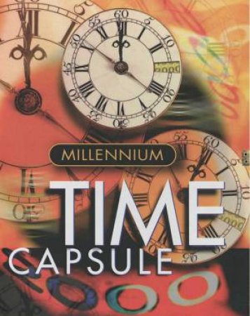 Millennium Time Capsule 2000 by Various