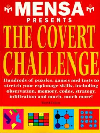 Mensa Presents The Covert Challenge by David Colton