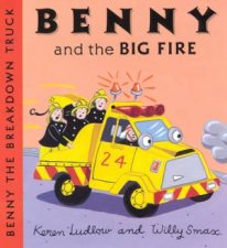 Benny And The Big Fire