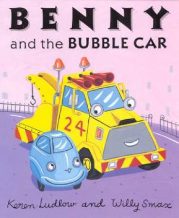 Benny And The Bubble Car by Willy Smax