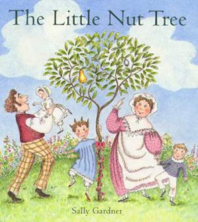 The Little Nut Tree by Sally Gardner