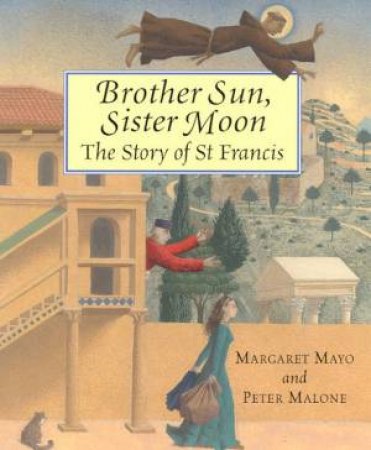 Brother Sun, Sister Moon by Margaret Mayo