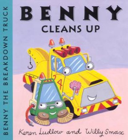 Benny Cleans Up by Willy Smax