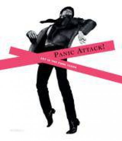 Panic Attack! Art in the Punk Years by SLADEN MARK & YEDGAR ARIELLA