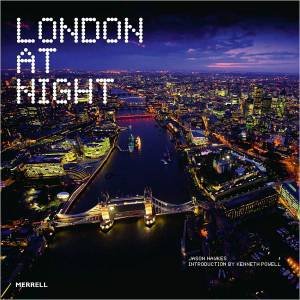 London at Night by HAWKES JASON & POWELL KENNETH