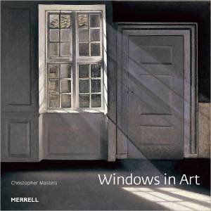 Windows in Art by MASTERS CHRISTOPHER