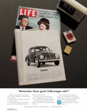 Remember Those Great Volkswagen Ads? by ABBOTT, O'DRISCOLL MARCANTONIO