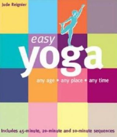 Easy Yoga by Jude Reignier