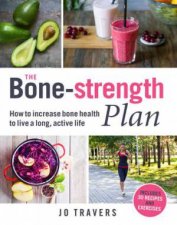 The BoneStrength Plan