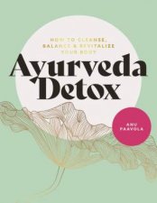 The Ayurveda Detox