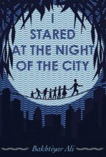 I Stared At The Night Of The City