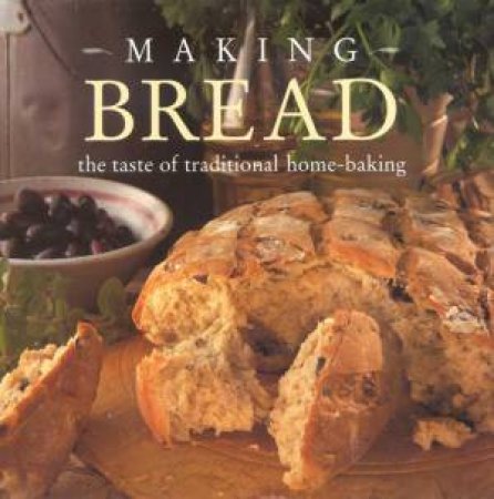 Making Bread by Various