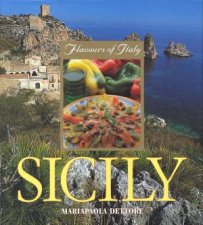 Flavours Of Italy Sicily