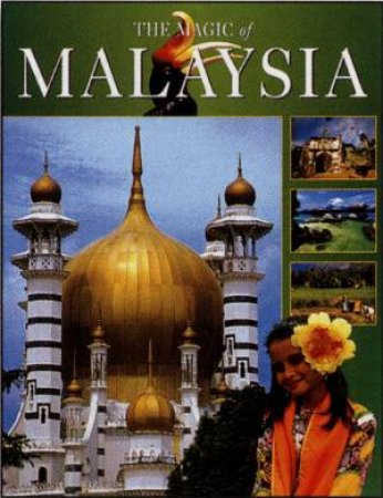 The Magic Of Malaysia by Various