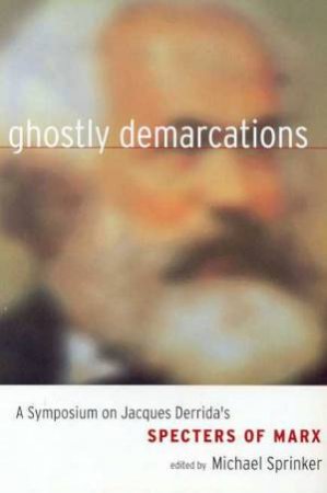 Ghostly Demarcations by Michael Sprinker